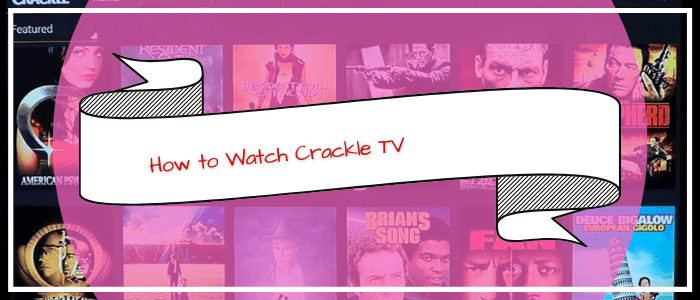 Crackle-TV-in-Australia