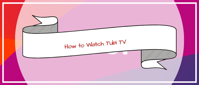 Tubi-TV-in-New Zealand