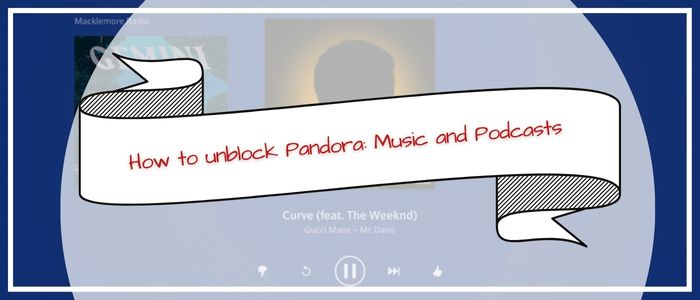 how to unblock pandora in South Africa