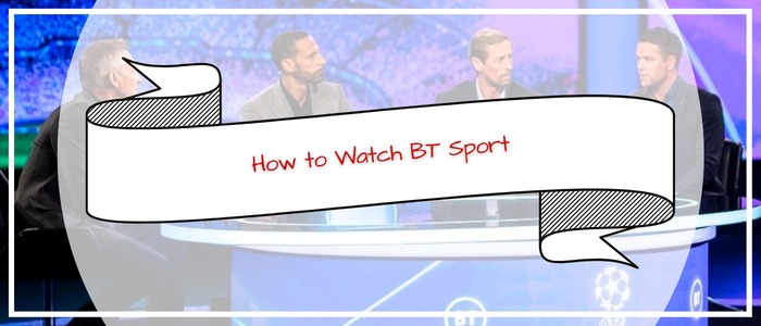 how-to-watch-bt-sport-in-india