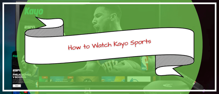 watch-kayo-sports-in-canada