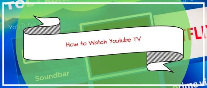 how-to-watch-youtube-tv-in-australia