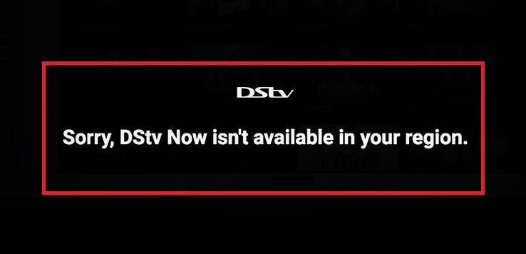 dstv-geo-restriction-error-in-usa