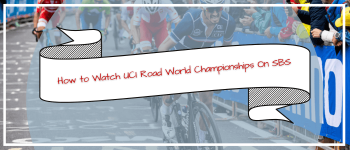 how-to-watch-uci-championship-on-sbs-in-new-zealand