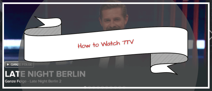 how-to-watch-7tv-in-ireland